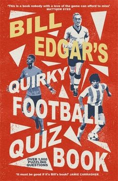 portada Bill Edgar's Quirky Football Quiz Book