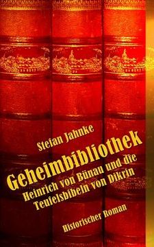portada Geheimbibliothek: Heinrich von Buenau und die Teufelsbibeln von Dikrin (en Alemán)