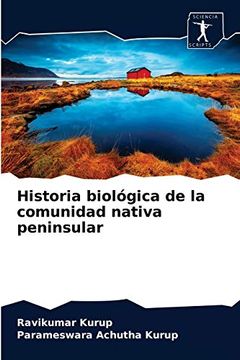 portada Historia Biológica de la Comunidad Nativa Peninsular