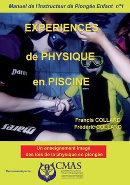 portada Manuel de l'Instructeur de Plongée Enfant - Vol.1: EXPERIENCES de PHYSIQUE en PISCINE (en Francés)