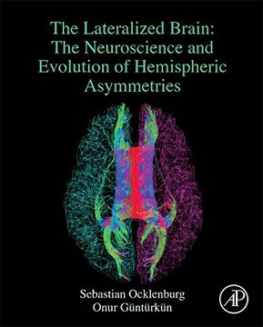 portada The Lateralized Brain: The Neuroscience and Evolution of Hemispheric Asymmetries