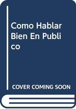 portada Como Hablar en Publico (in Spanish)