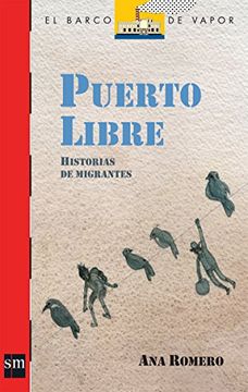 portada Puerto Libre: Cuentos de Migrantes (el Barco de Vapor Roja)
