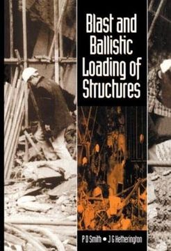 portada Blast and Ballistic Loading of Structures (en Inglés)