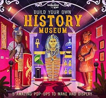portada Build Your own History Museum (Lonely Planet Kids) (en Francés)