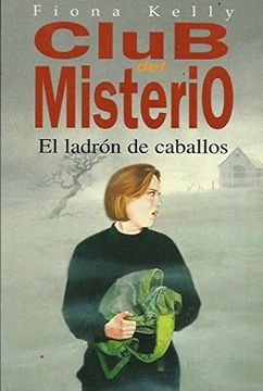 portada El Ladron de Caballos Club del Misterio