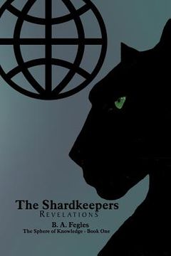 portada the shardkeepers: revelations (en Inglés)