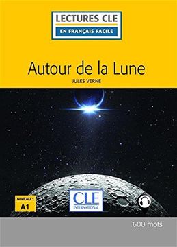 portada Autour de la Lune Niveau 1 - Livre (en Francés)