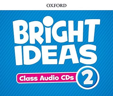 portada Bright Ideas: Level 2: Audio Cds: Inspire Curiosity, Inspire Achievement. ()