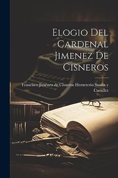 portada Elogio del Cardenal Jimenez de Cisneros (in Catalá)