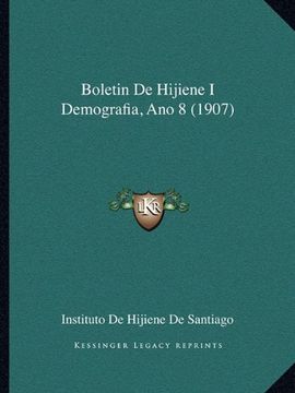 portada Boletin de Hijiene i Demografia, ano 8 (1907)