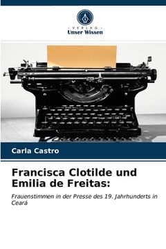 portada Francisca Clotilde und Emilia de Freitas (en Alemán)