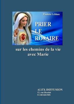 portada Prier Le Rosaire (in French)