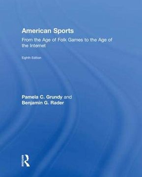 portada American Sports: From the Age of Folk Games to the Age of the Internet (en Inglés)