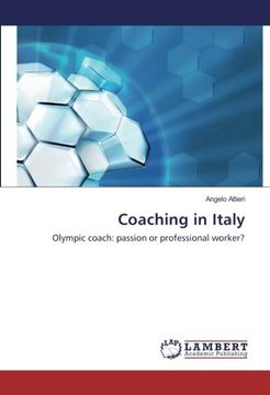 portada Coaching in Italy: Olympic coach: passion or professional worker?