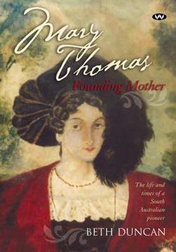 portada Mary Thomas: Founding Mother (en Inglés)