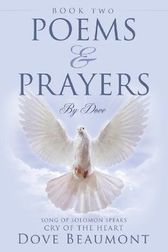 portada Poems and Prayers by Dove Book two Song of Solomon Speaks cry of the Heart 