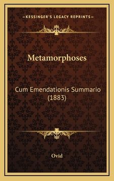 portada Metamorphoses: Cum Emendationis Summario (1883)
