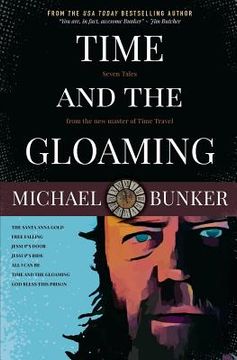 portada Time and the Gloaming: 7 Time Travel Stories (en Inglés)