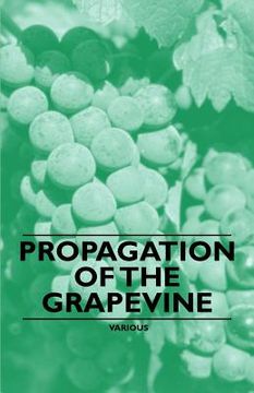 portada propagation of the grapevine (en Inglés)