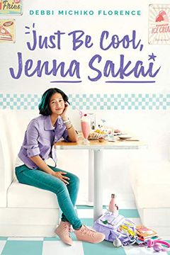 portada Just be Cool, Jenna Sakai 