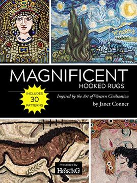portada "Magnificent Hooked Rugs: Inspired by the art of Western Civilization" (en Inglés)