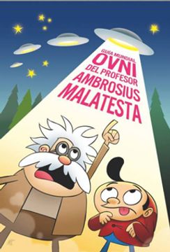 portada Guía Mundial Ovni del Profesor Ambrosius Malatesta