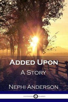 portada Added Upon: A Story (in English)
