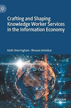 portada Crafting and Shaping Knowledge Worker Services in the Information Economy (en Inglés)