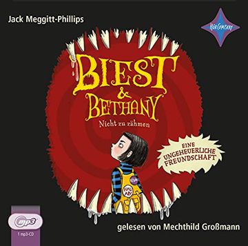 portada Biest & Bethany - Nicht zu Zähmen: Eine Ungeheuerliche Freundschaft - Vollständige Lesung, Gelesen von Mechthild Großmann, 1 Mp3-Cd, 5 Std. 50 Min. (Biest & Bethany, 1) (en Alemán)