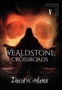 portada Wealdstone: Crossroads (in English)