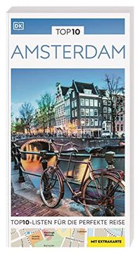 portada Top10 Reiseführer Amsterdam: Top10-Listen zu Highlights, Themen und Stadtteilen mit Wetterfester Extra-Karte (en Alemán)