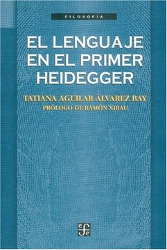 portada El Lenguaje en el Primer Heidegger (in Spanish)