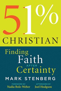 portada 51% Christian: Finding Faith After Certainty (en Inglés)
