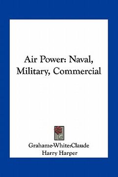 portada air power: naval, military, commercial (en Inglés)