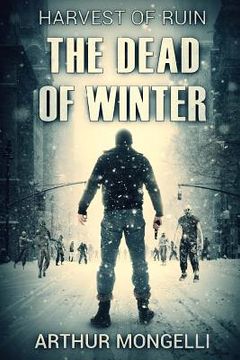 portada Harvest Of Ruin: Dead Of Winter (in English)