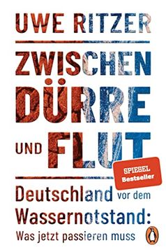 portada Zwischen Dürre und Flut: Deutschland vor dem Wassernotstand: Was Jetzt Passieren Muss (in German)