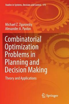 portada Combinatorial Optimization Problems in Planning and Decision Making: Theory and Applications (en Inglés)