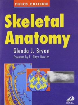 portada Skeletal Anatomy de Glenda j. Bryan(Elsevier Health Sciences)