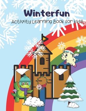 portada Winterfun: Activity Learning Book for kids 4-6 (alphabets and numbers) (en Inglés)
