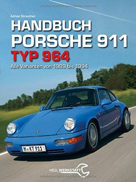 portada Handbuch Porsche 911 Typ 964: Alle Varianten von 1988 bis 1994 (en Alemán)