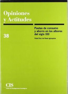 portada Pautas de Consumo y Ahorro en los Albores del Siglo xxi (in Spanish)