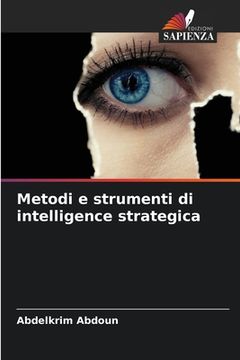 portada Metodi e strumenti di intelligence strategica (en Italiano)