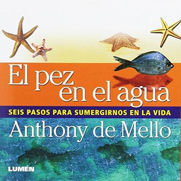 portada Pez en el Agua el Seis Pasos Para Sumergirnos (in Spanish)