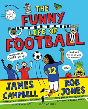 portada The Funny Life of Football - WINNER of The Sunday Times Children’s Sports Book of the Year 2023 (en Inglés)