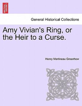 portada amy vivian's ring, or the heir to a curse.