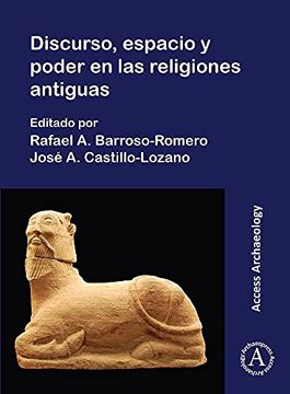 portada Discurso, Espacio Y Poder En Las Religions Antiguas (in Spanish)