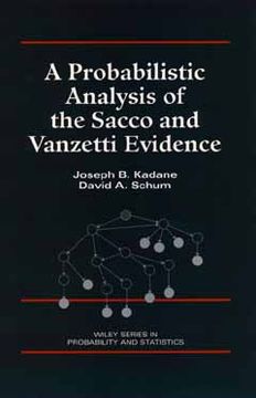 portada a probabilistic analysis of the sacco and vanzetti evidence