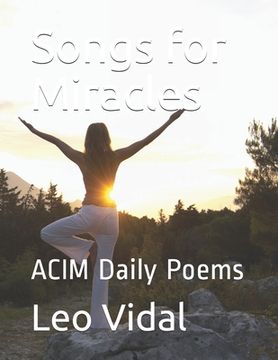 portada Songs for Miracles: ACIM Daily Poems (en Inglés)