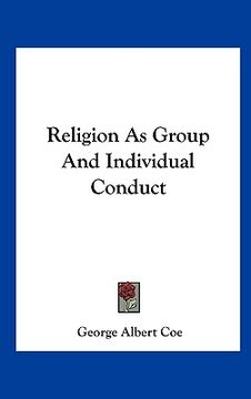 portada religion as group and individual conduct (en Inglés)